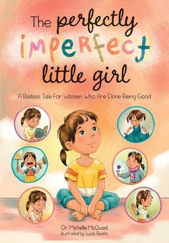 The Perfectly Imperfect Little Girl