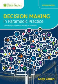 Cover image for Decision Making in Paramedic Practice
