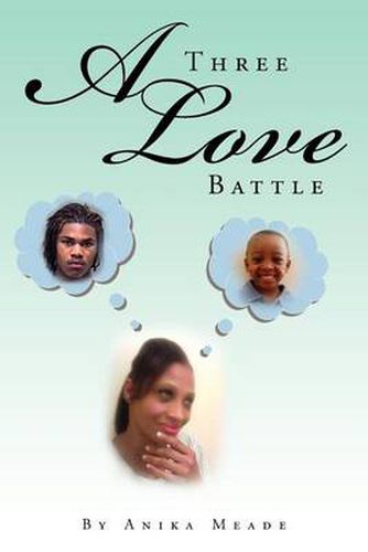 Cover image for A Three Love Battle