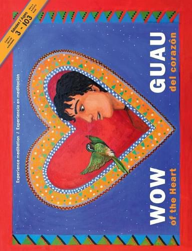 Cover image for WOW of the Heart/ GUAU del Corazon: Experience Meditation/Experiencia meditacion