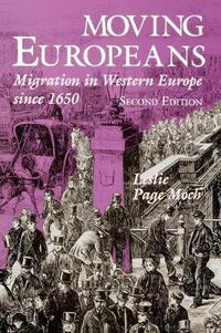 Cover image for Moving Europeans, Second Edition: Migration in Western Europe since 1650