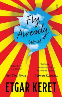 Cover image for Fly Already: Stories