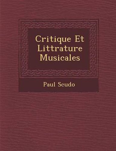 Critique Et Litt Rature Musicales