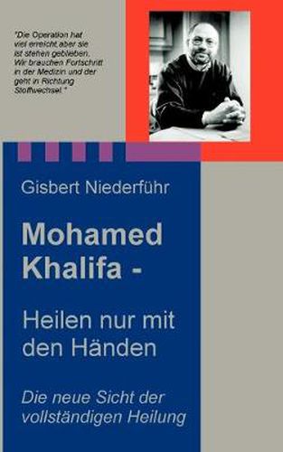 Cover image for Mohamed Khalifa - Heilen nur mit den Handen