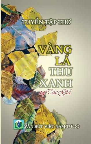 Cover image for Vang La Thu Xanh (hard cover)