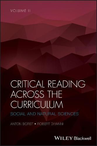 Critical Reading Across the Curriculum, Volume 2: Social and Natural Sciences