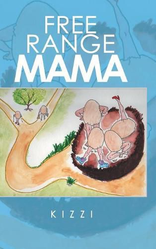 Cover image for Free Range Mama