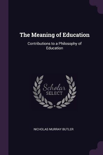 Cover image for The Meaning of Education