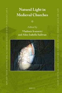 Cover image for Natural Light in Medieval Churches