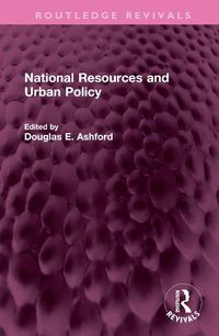 Cover image for National Resources and Urban Policy