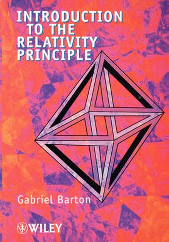 Cover image for Introduction to the Relativity Principle: Particles and Plane Waves