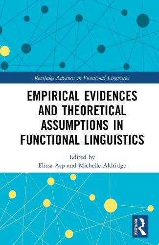 Cover image for Empirical Evidences and Theoretical Assumptions in Functional Linguistics
