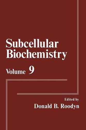 Cover image for Subcellular Biochemistry: Volume 9