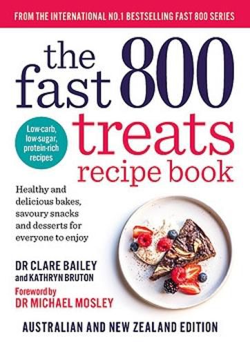 The Fast 800 Treats Recipe Book