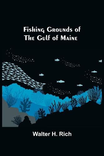 Cover image for Fishing Grounds of the Gulf of Maine