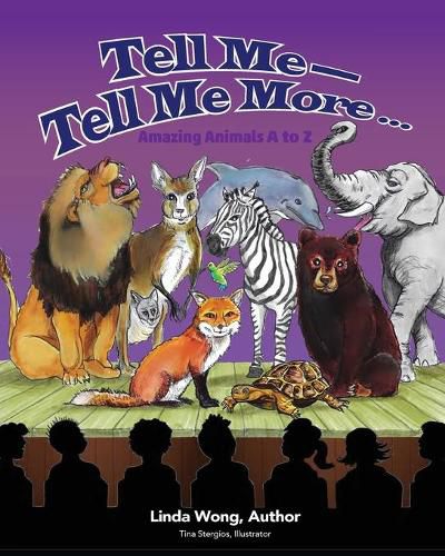 Cover image for Tell Me-Tell Me More.... Amazing Animals A to Z