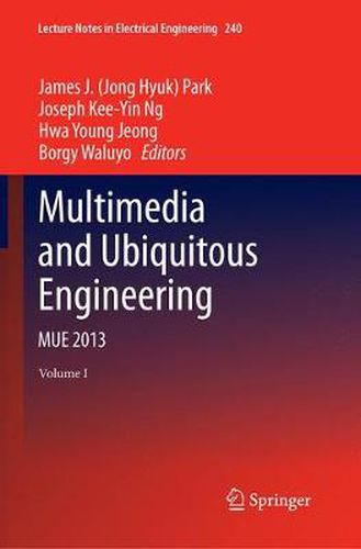 Cover image for Multimedia and Ubiquitous Engineering: MUE 2013