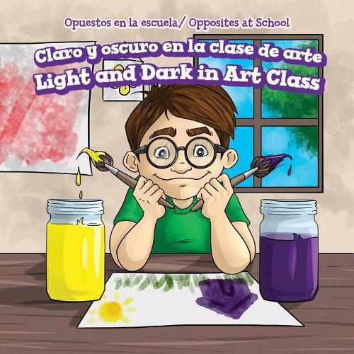 Cover image for Claro Y Oscuro En La Clase de Arte / Light and Dark in Art Class