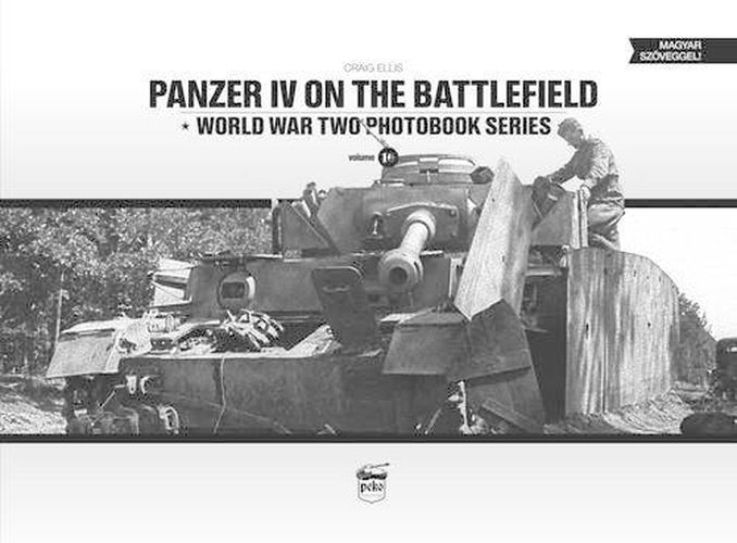 Cover image for Panzer IV on the Battlefield: World War 2 Photobook Series