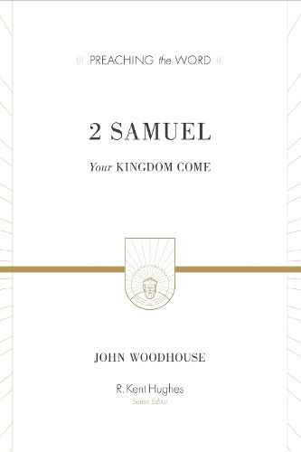 Cover image for 2 Samuel: Your Kingdom Come