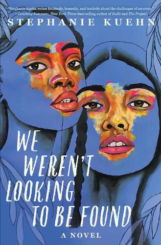 Cover image for We Weren't Looking to Be Found