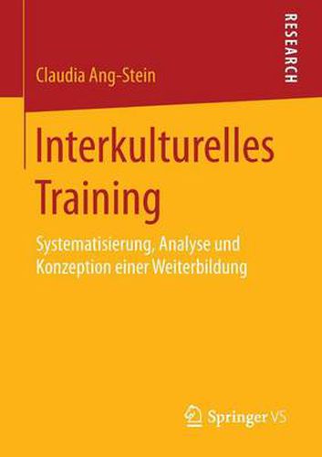 Cover image for Interkulturelles Training: Systematisierung, Analyse und Konzeption einer Weiterbildung