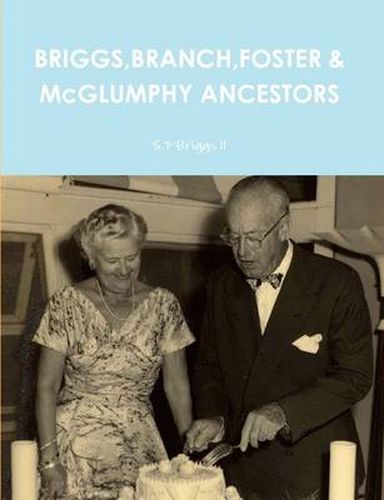 Cover image for Briggs,Branch,Foster & Mcglumphy Ancestors