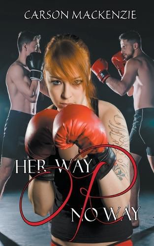 Cover image for Her Way or No Way