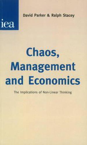 Cover image for Chaos, Management and Economics: The Implication of Non-Linear Thinking