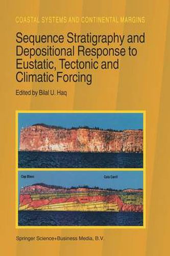 Cover image for Sequence Stratigraphy and Depositional Response to Eustatic, Tectonic and Climatic Forcing