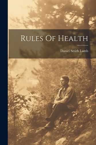 Cover image for Rules Of Health