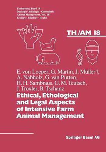 Cover image for Ethical, Ethological and Legal Aspects of Intensive Farm Animal Management