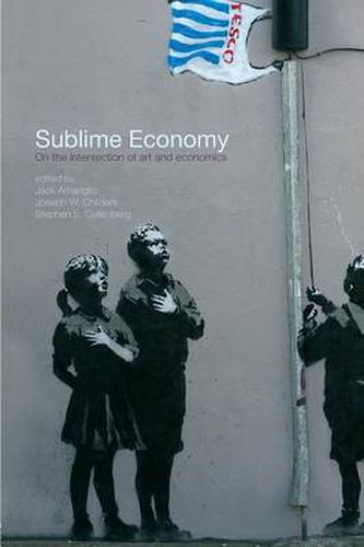 Cover image for Sublime Economy: On the intersection of art and economics