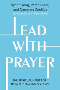 Cover image for Lead with Prayer