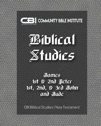 Cover image for The Book of James, I &II Peter, I, II, III John, Jude