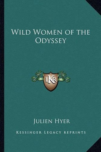 Cover image for Wild Women of the Odyssey