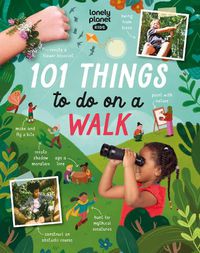 Cover image for Lonely Planet Kids 101 Things to do on a Walk