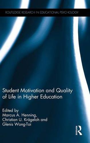 Cover image for Student Motivation and Quality of Life in Higher Education