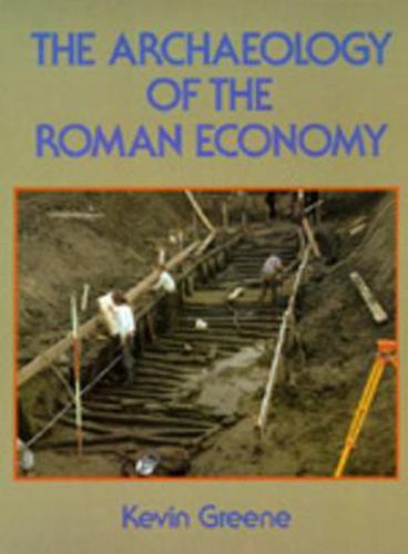 Cover image for The Archaeology of the Roman Economy