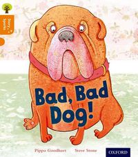 Cover image for Oxford Reading Tree Story Sparks: Oxford Level 6: Bad, Bad Dog