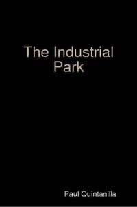 Cover image for The Industrial Park