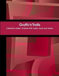 Cover image for Gruffs'n'trolls