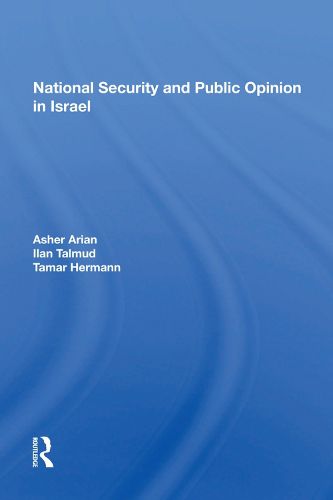 Cover image for National Security and Public Opinion in Israel