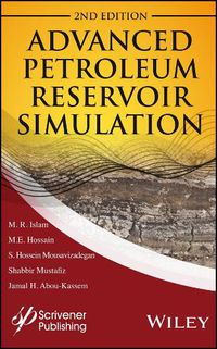 Cover image for Advanced Petroleum Reservoir Simulation: Towards Developing Reservoir Emulators