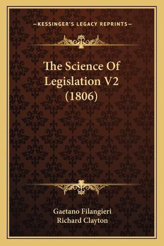 The Science of Legislation V2 (1806)