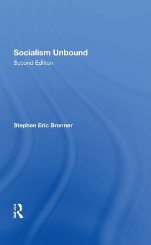 Cover image for Socialism Unbound: Second Edition