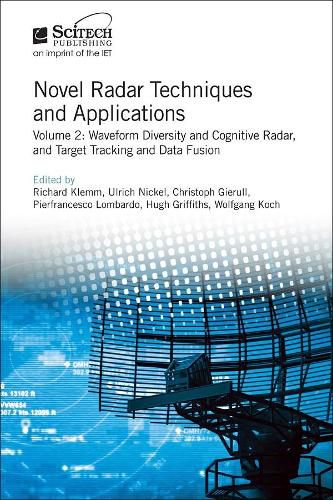 Cover image for Novel Radar Techniques and Applications: Waveform diversity and cognitive radar and Target tracking and data fusion