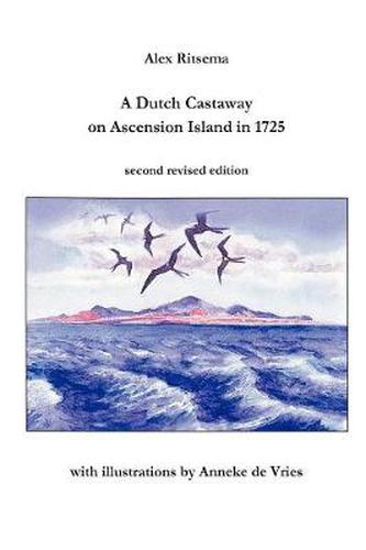 Cover image for A Dutch Castaway on Ascension Island in 1725