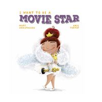 Cover image for I Want to be a Movie Star