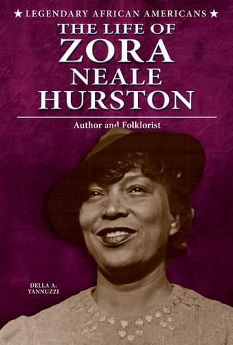 The Life of Zora Neale Hurston: Author and Folklorist